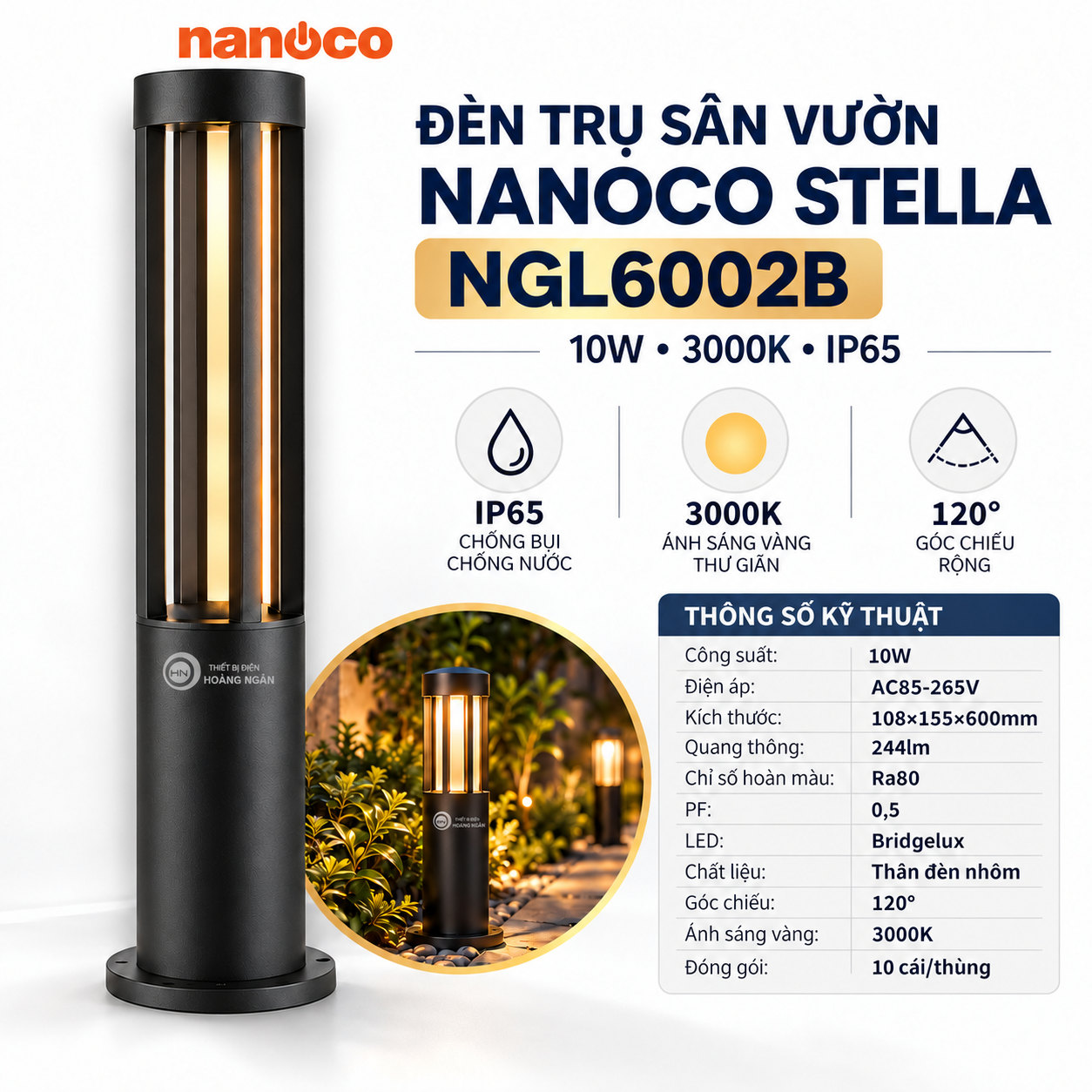 Đèn trụ sân vườn Nanoco Stella NGL6002B 10W trụ tròn, IP65 và ứng dụng lối đi