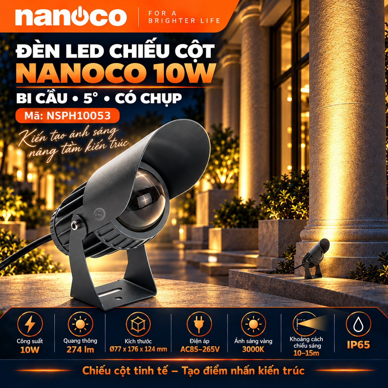 Đèn LED chiếu cột Nanoco NSPH10053 10W bi cầu 5 độ có chụp 274 lm 3000K
