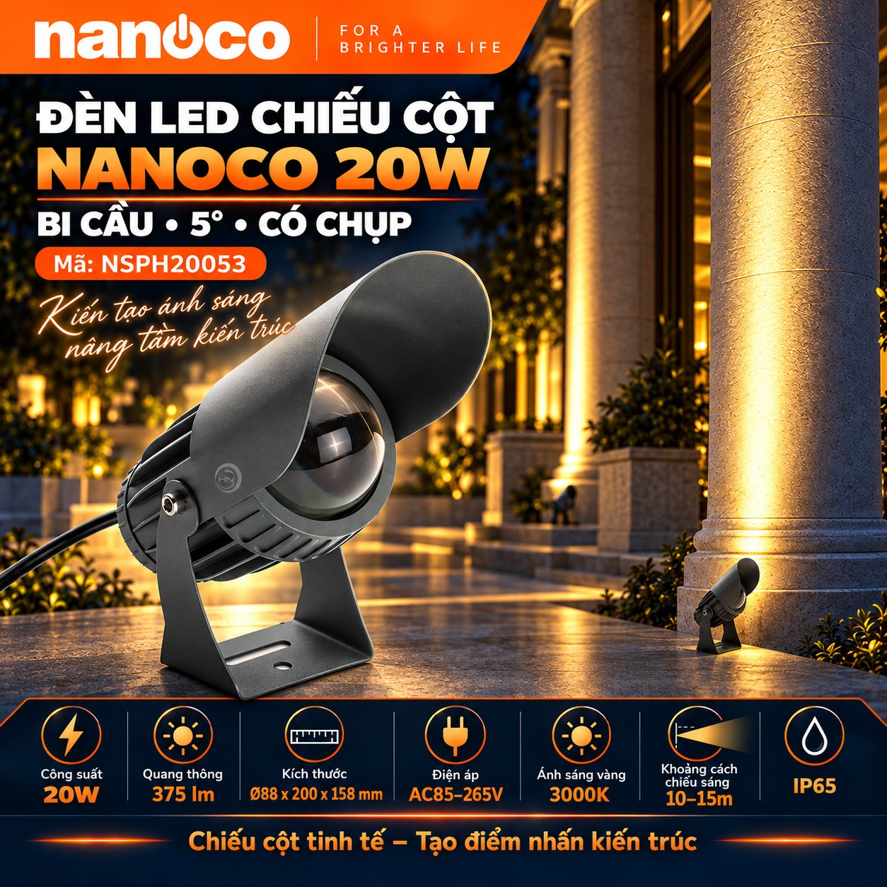 Đèn LED chiếu cột Nanoco NSPH20053 20W bi cầu 5 độ có chụp 375 lm 3000K