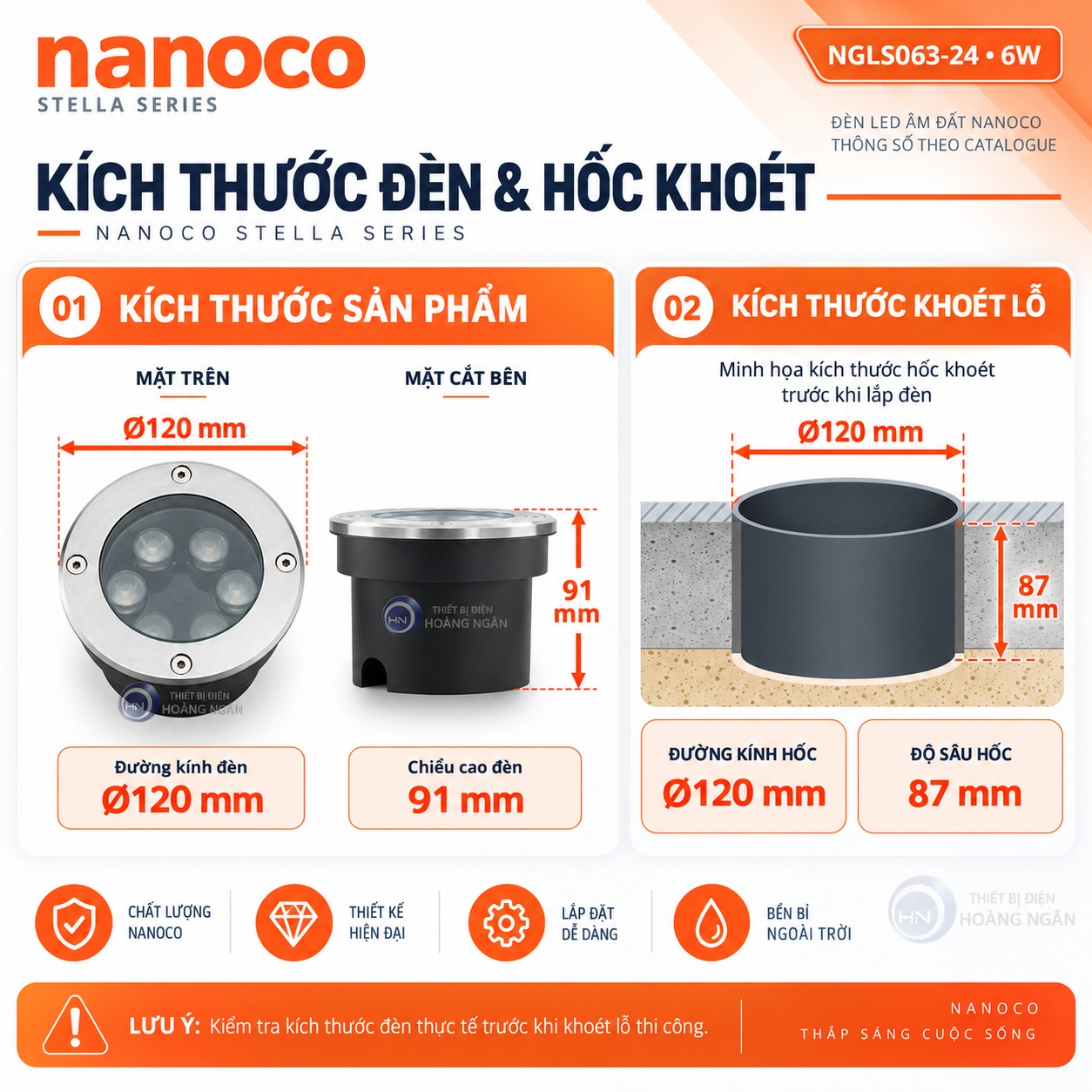 Kích thước đèn âm đất Nanoco 6W Ø120x91mm và khoét lỗ Ø120x87mm