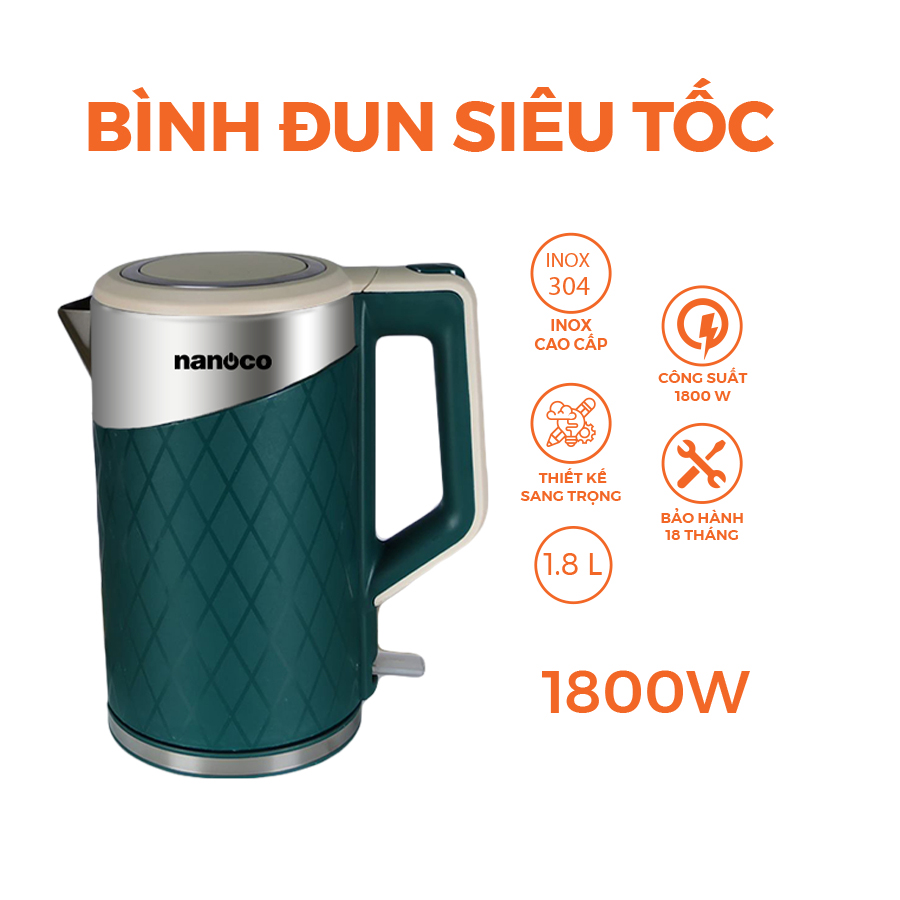 Bình Đun Siêu Tốc NKT1817 Nanoco |Dung tích 1.8 lít