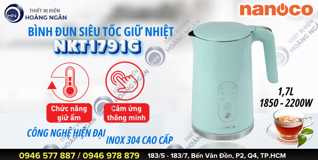 ẤM SIÊU TỐC GIỮ NHIỆT NANOCO NKT1791G - CHỨC NĂNG GIỮ ẤM 4 MỨC NHIỆT ĐỘ - CẢM ỨNG THÔNG MINH - INOX 304 CAO CẤP CHỐNG GỈ