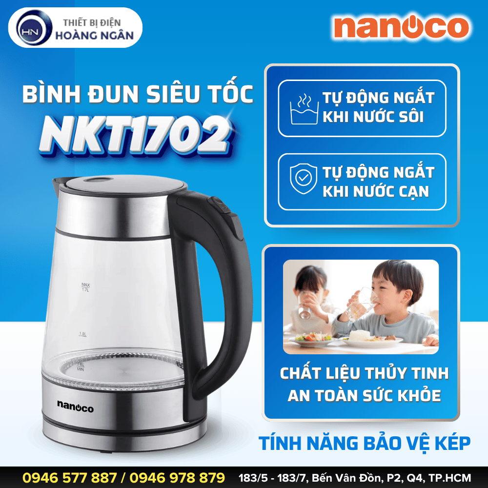 Ấm Siêu Tốc Thủy Tinh Nanoco NKT1702