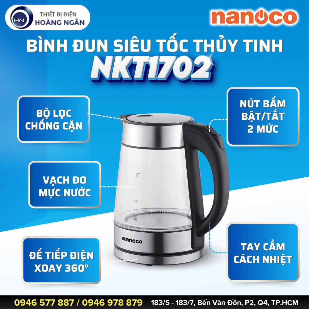 Ấm Siêu Tốc Thủy Tinh Nanoco NKT1702