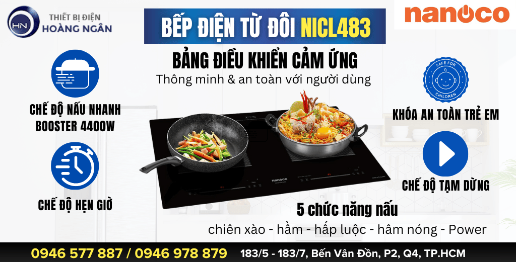 Bếp từ đôi Nanoco NICL483 nấu nhanh, công suất lớn