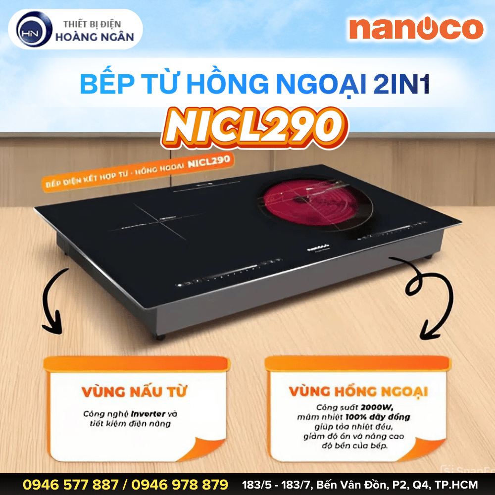 Bếp Từ Hồng Ngoại 2IN1 Nanoco NICL290