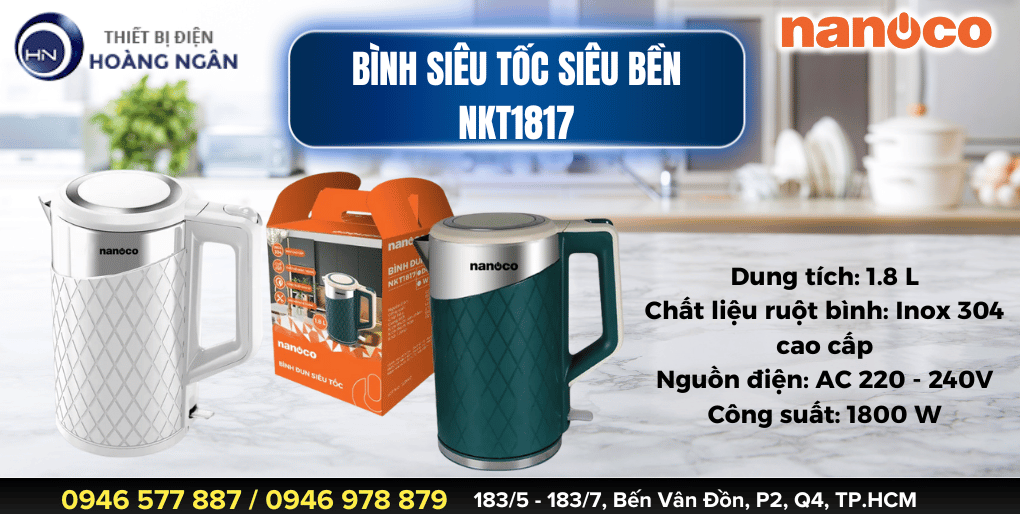 Bình Đun Siêu Tốc Nanoco NKT1817 1.8L 2000W sang trọng