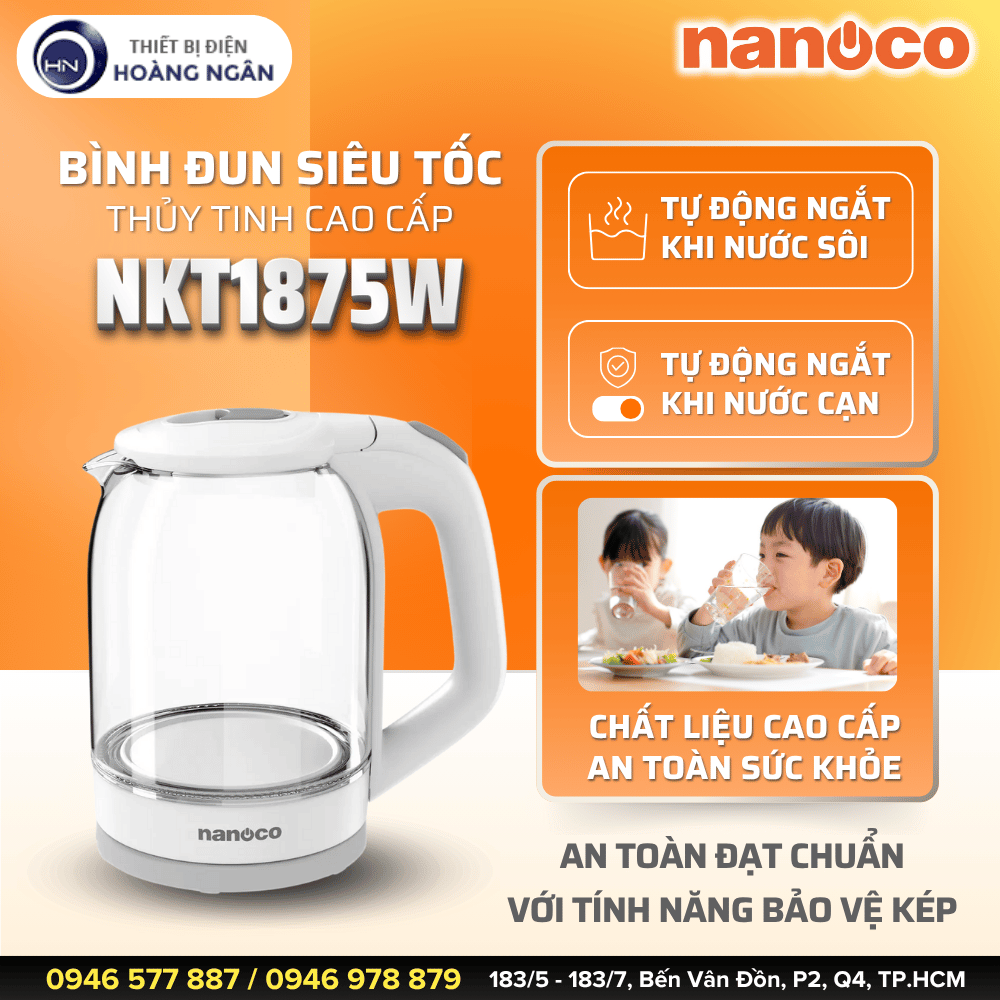 Bình Đun Siêu Tốc Thủy Tinh Cao Cấp Nanoco NKT1875W