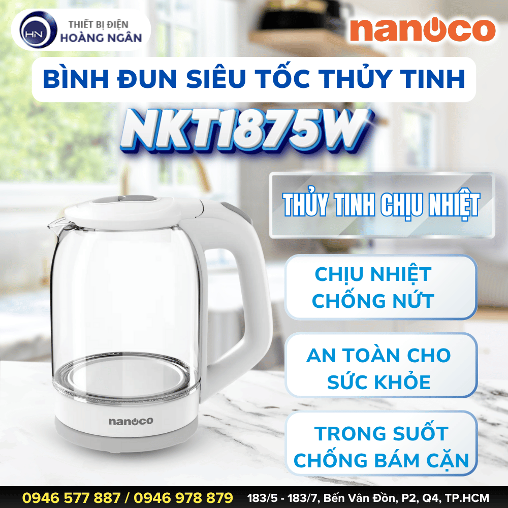 Bình Đun Siêu Tốc Thủy Tinh Nanoco NKT1875W