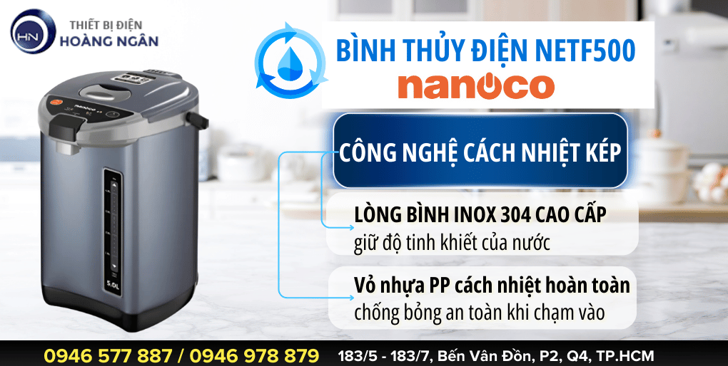 Bình thủy điện 5 lít Nanoco NETF500