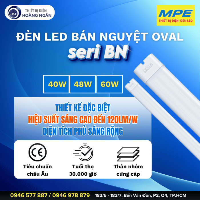 Bóng Đèn Bán Nguyệt Oval MPE Seri BN