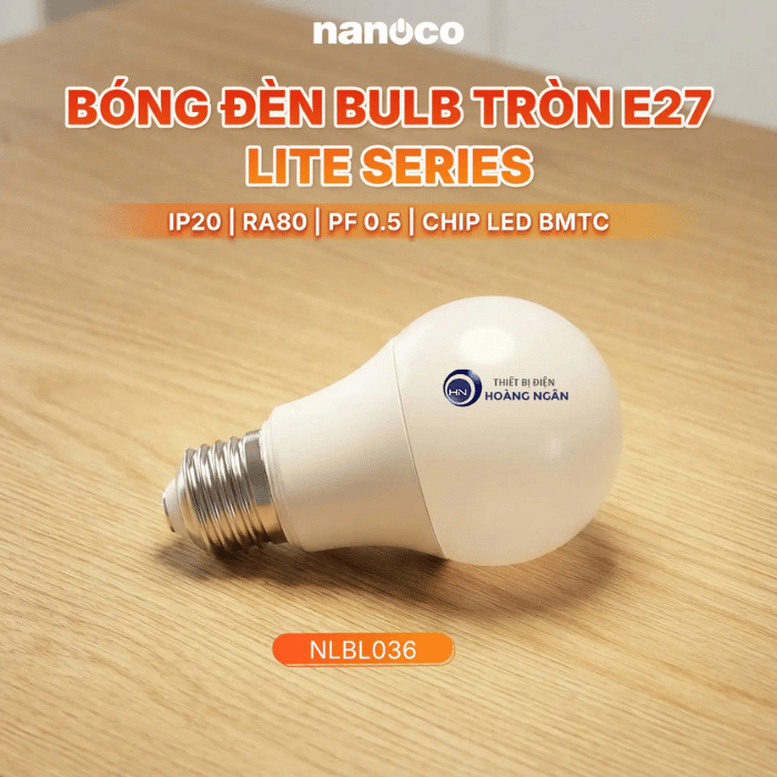 Bóng Đèn LED Tròn E27 Lite Series Nanoco