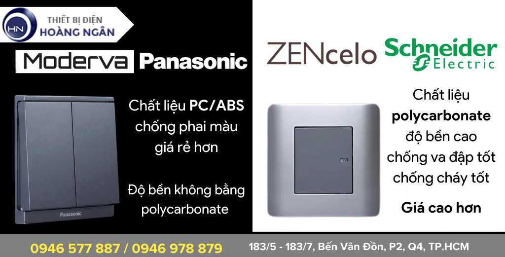 Chất liệu ổ cắm công tắc Panasonic Moderva và Schneider ZENcelo