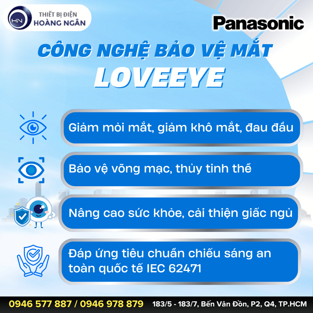 Công Nghệ Bảo Vệ Mắt LOVEEYE Của Đèn Chống Cận Panasonic