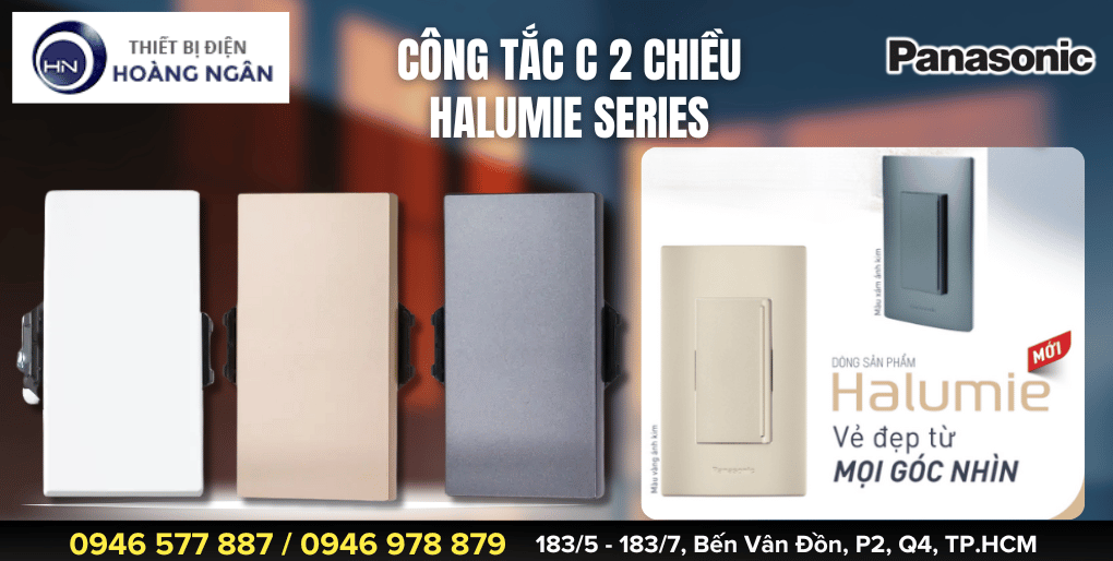 Công Tắc 2 Chiều Panasonic Dòng Halumie Series