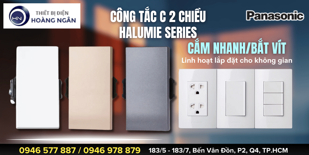 Công Tắc 2 Chiều Panasonic Dòng Halumie Series