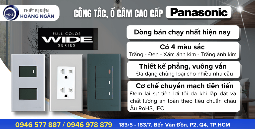 CÔNG TẮC, Ổ CẮM WIDE SERIES - TIÊU CHUẨN CHẤT LƯỢNG NHẬT BẢN