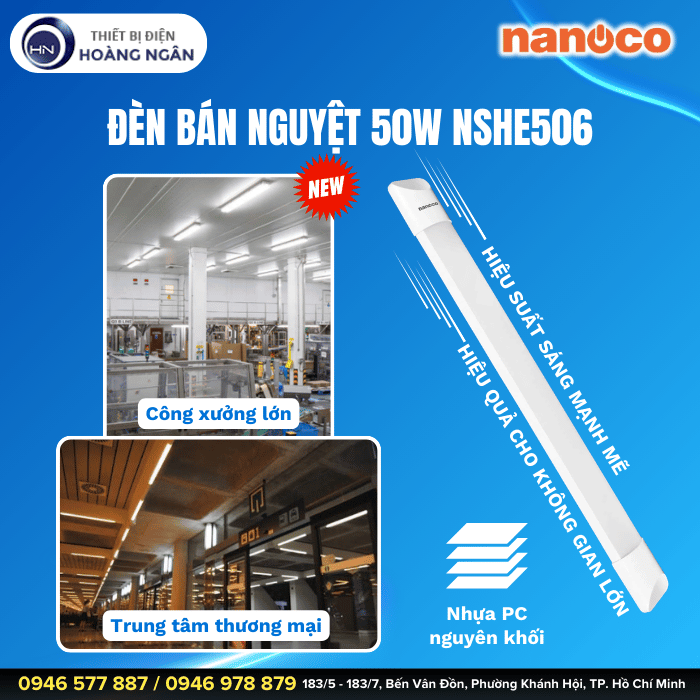 Đèn Bán Nguyệt 50W Nanoco NSHE506