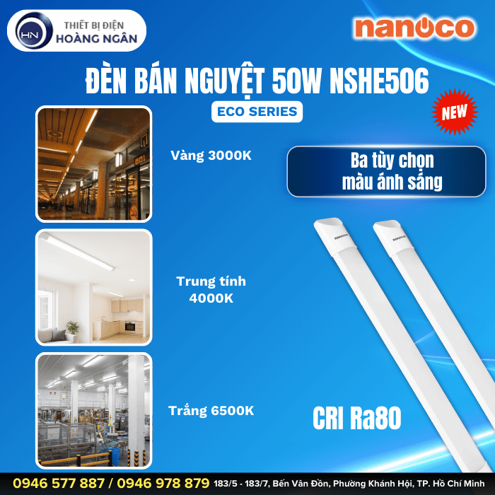 Đèn Bán Nguyệt 50W Nanoco NSHE506