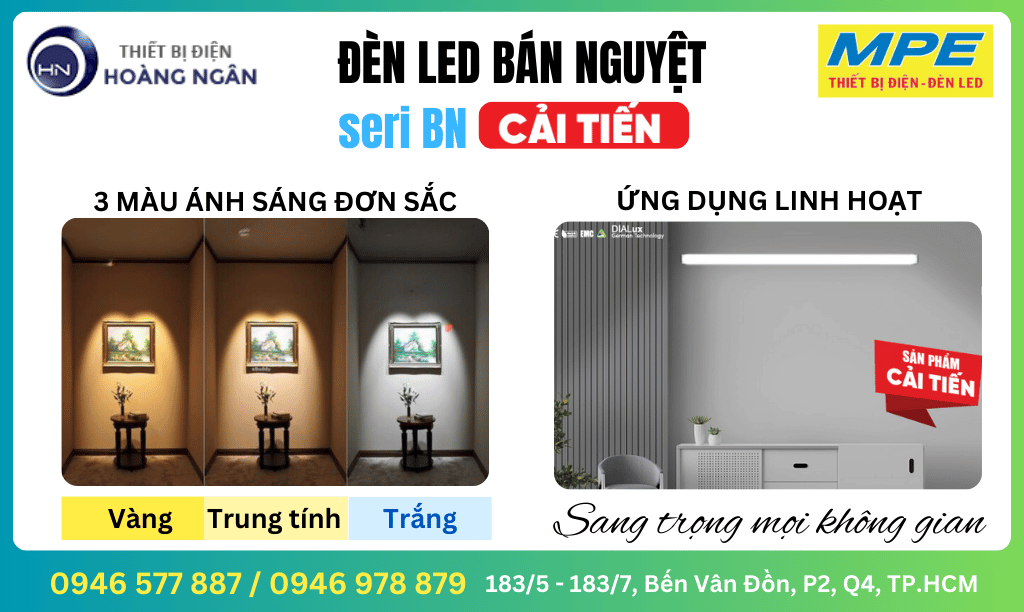 Đèn Bán Nguyệt MPE Seri BN Cải Tiến