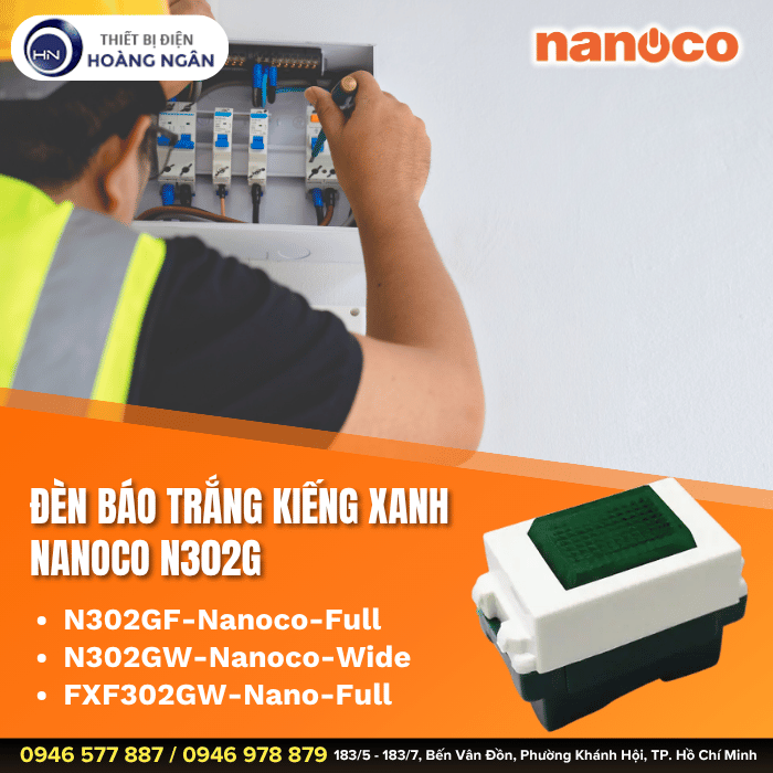 Đèn Báo Trắng Kiếng Xanh Nanoco N302G