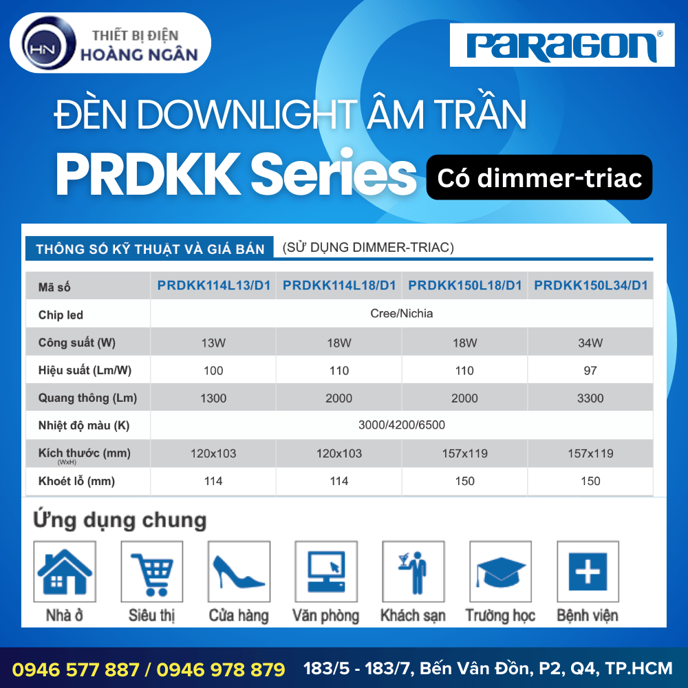 Đèn Downlight Âm Trần Paragon PRDKK Series - Có dimmer triac