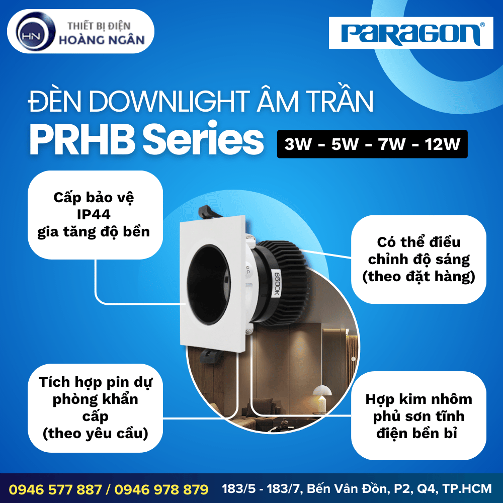 Đèn Downlight Âm Trần PRHB Series Paragon