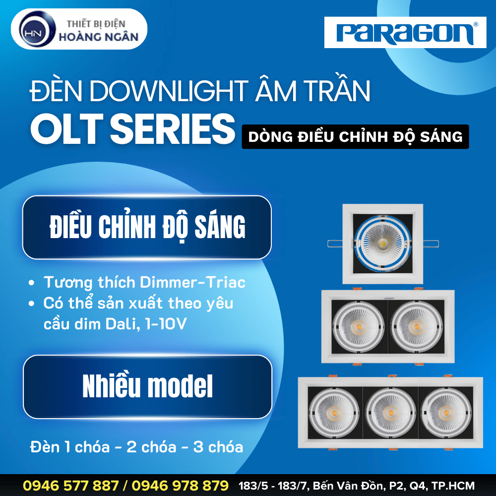 Đèn Downlight Âm Trần Paragon OLT Series - Điều Chỉnh Độ Sáng
