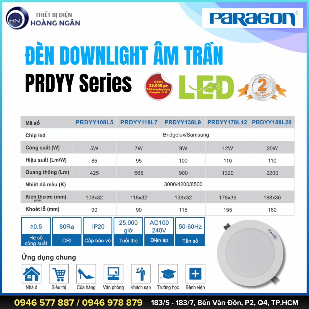 Đèn Downlight Âm Trần Paragon PRDYY Series