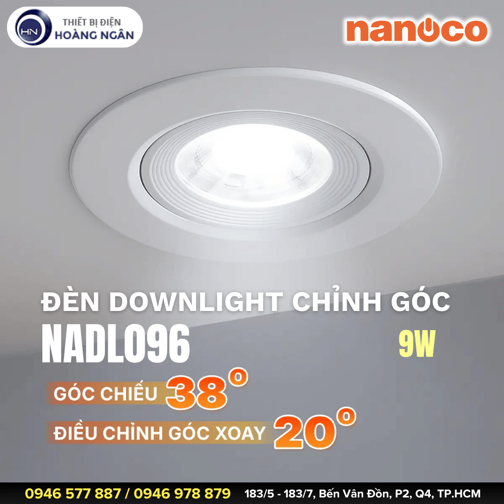 Đèn Downlight Chỉnh Góc Nanoco NADL096