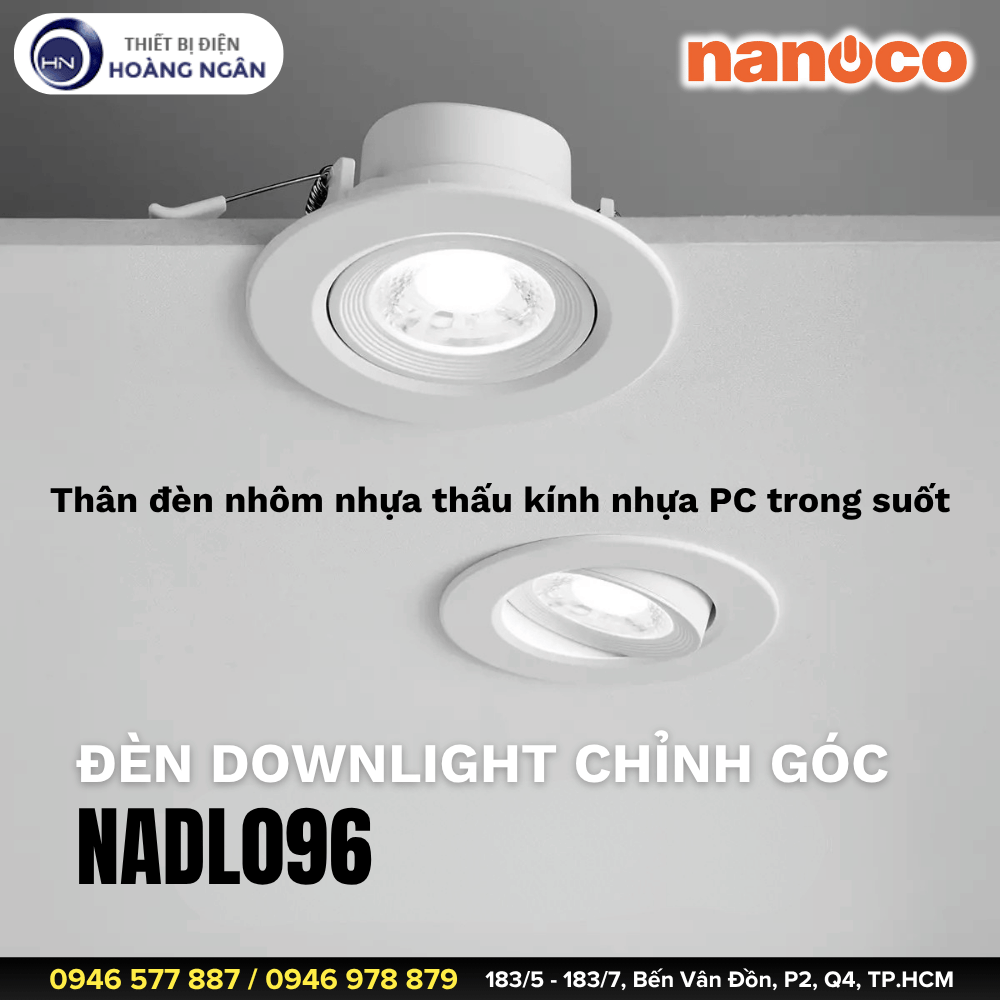 Đèn Downlight Chỉnh Góc Nanoco NADL096