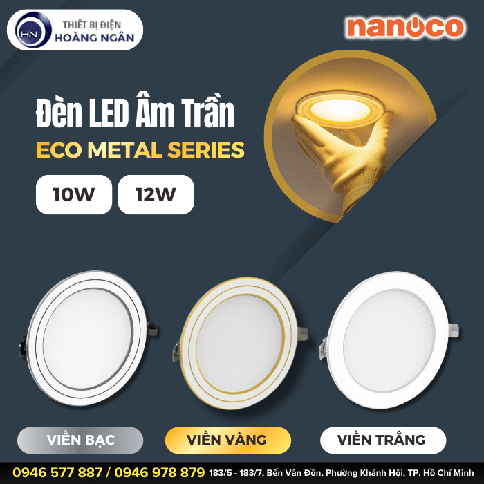 Đèn LED Âm Trần Nanoco ECO Metal Series