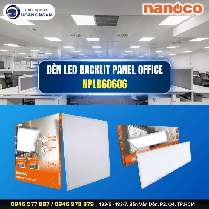 Đèn LED BACKLIT Panel Office NPLB60606 Nanoco