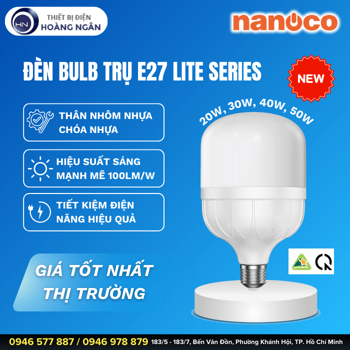 Đèn LED Bulb Trụ E27 Lite Series Nanoco IP20