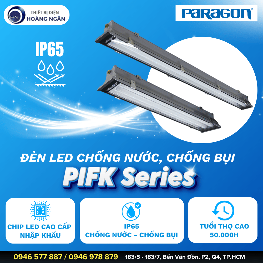 Đèn LED Chống Nước, Chống Bụi PIFK Series Paragon