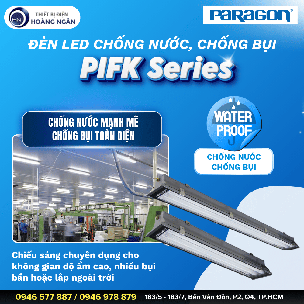 Đèn LED Chống Nước, Chống Bụi PIFK Series Paragon