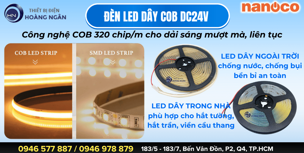 ĐÈN LED DÂY COB NANOCO DC24V – GIẢI PHÁP HOÀN HẢO CHO KHÔNG GIAN ÁNH SÁNG ĐẲNG CẤP