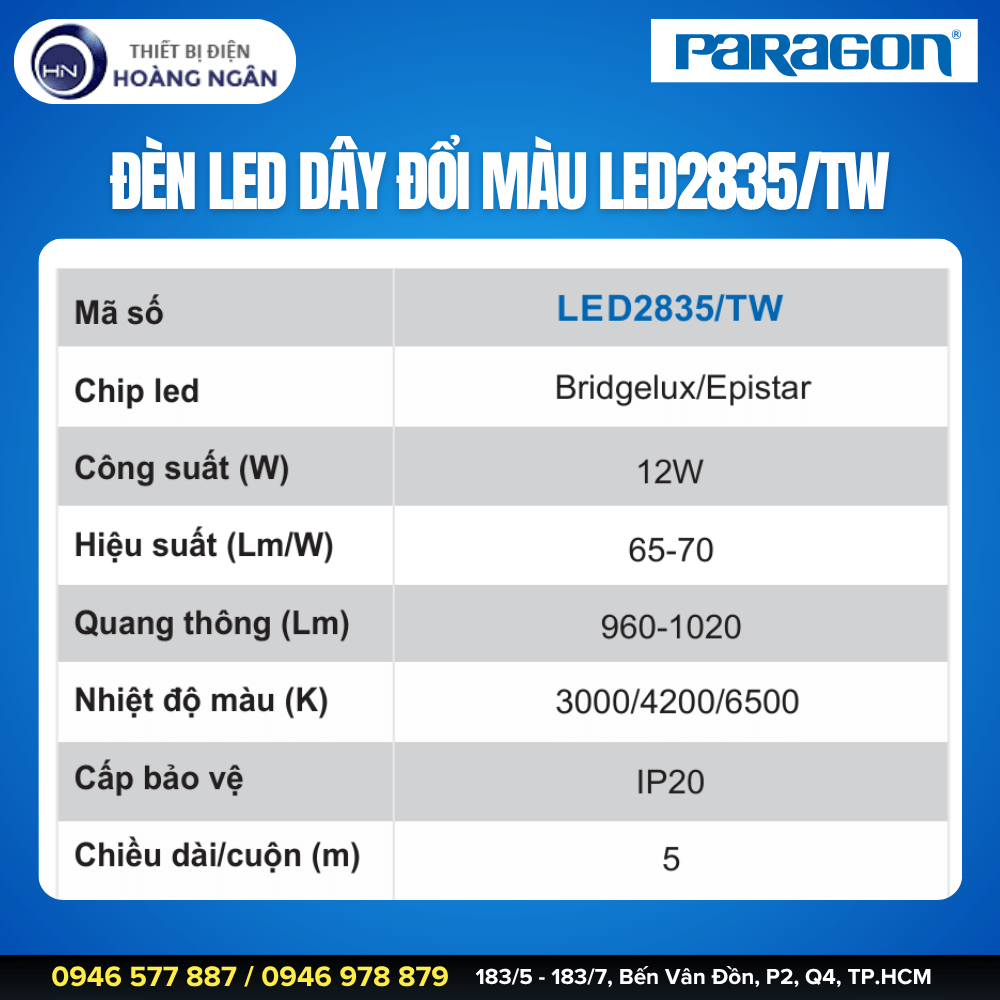 Đèn LED Dây Đổi Màu Cao Cấp Paragon LED2835TW