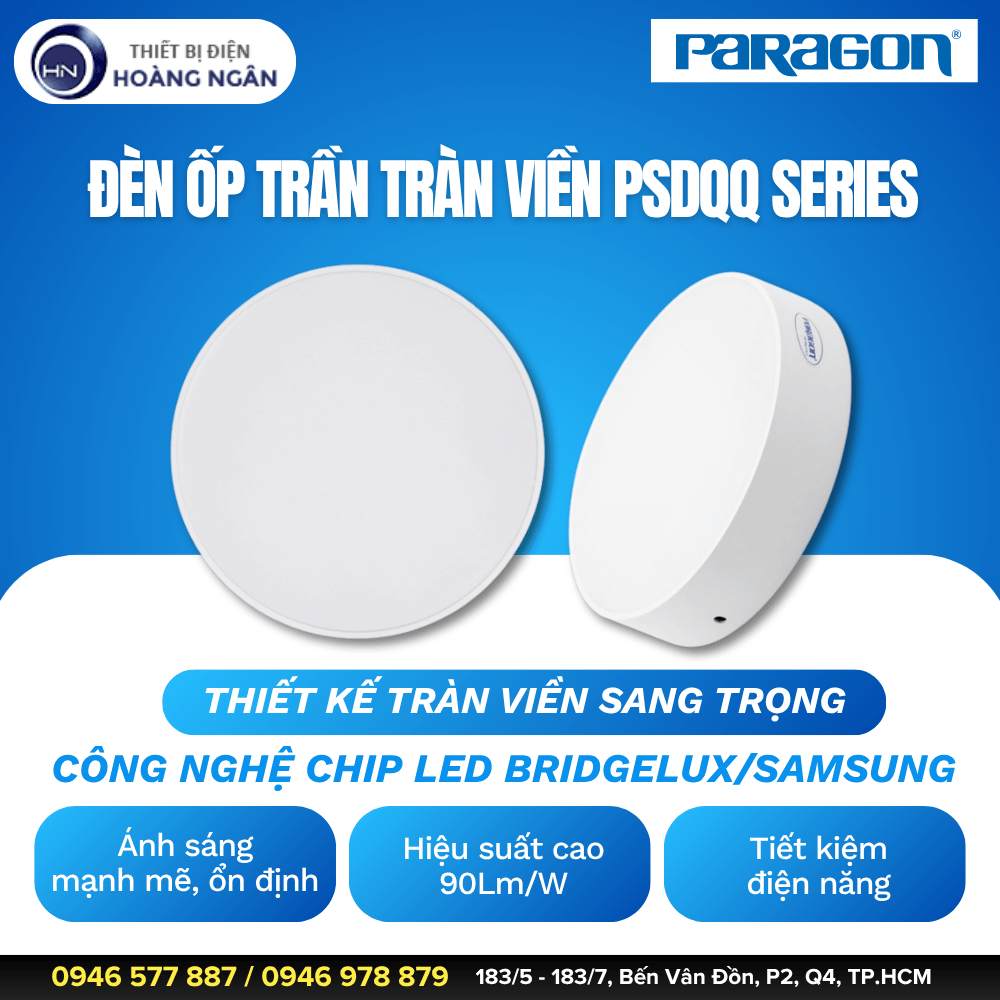 Đèn LED Ốp Trần Tràn Viền Paragon PSDQQ Series