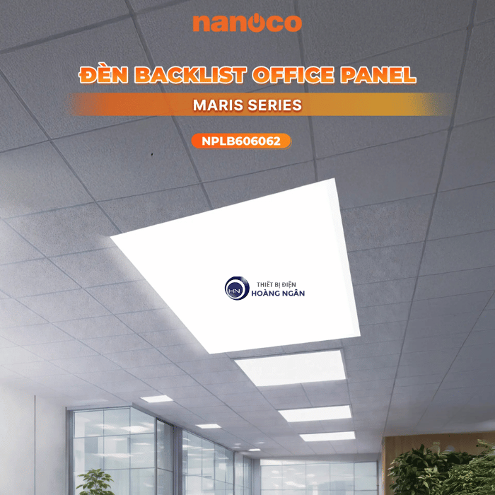 Đèn LED Panel 600x600 Backlit NPLB606062 50W Nanoco - Maris Series