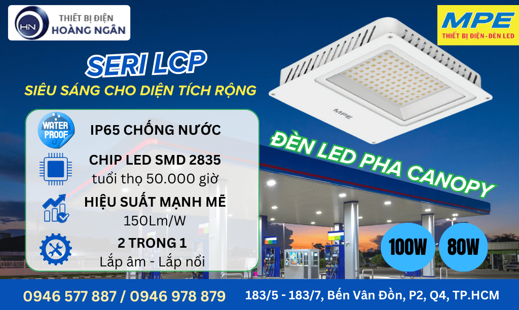 Đèn LED Pha Canopy Seri LCP Chống Ẩm IP65  MPE