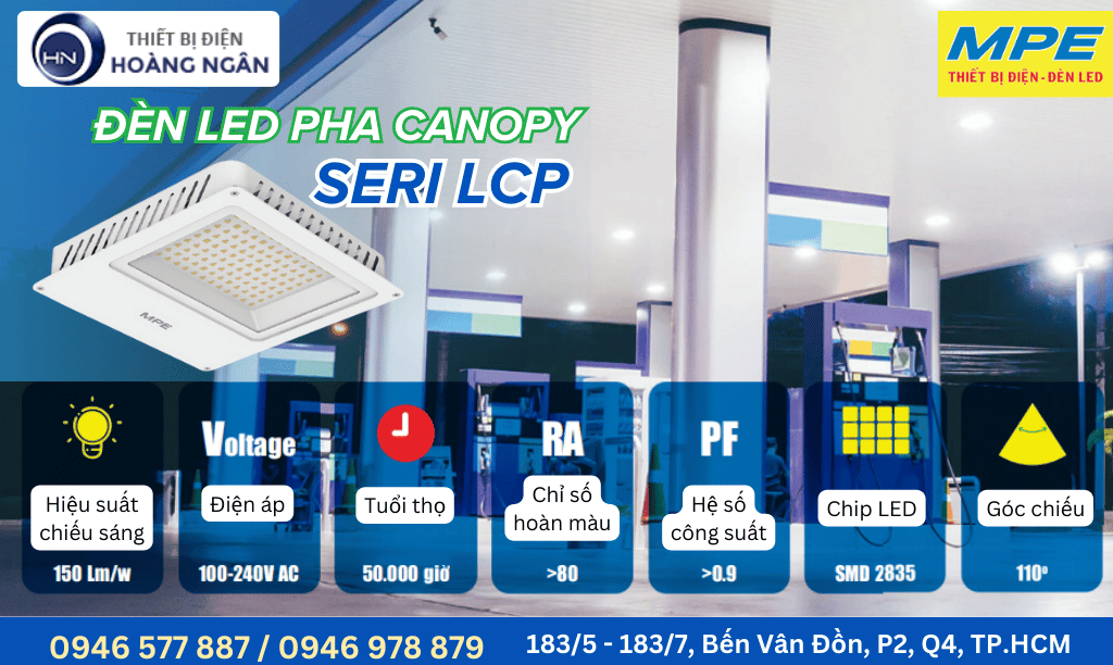 Đèn LED Pha Canopy Seri LCP Chống Ẩm IP65  MPE