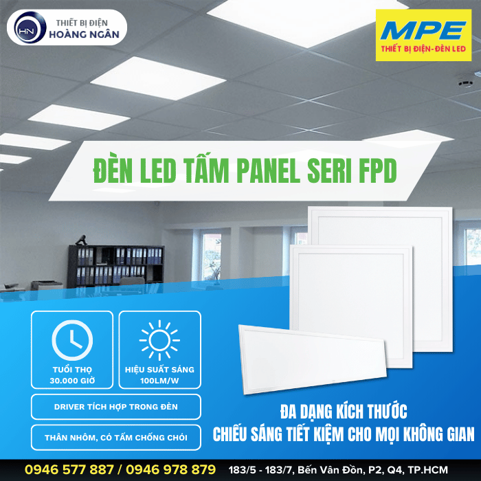 Đèn LED Tấm Panel FPD-6060T Seri FPD MPE