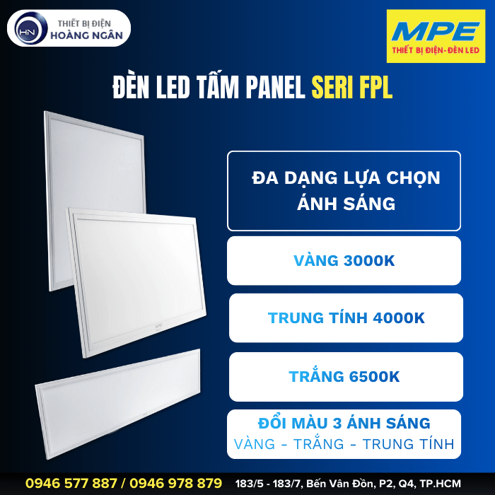 Đèn LED Tấm Panel FPL-6060T Seri FPL MPE