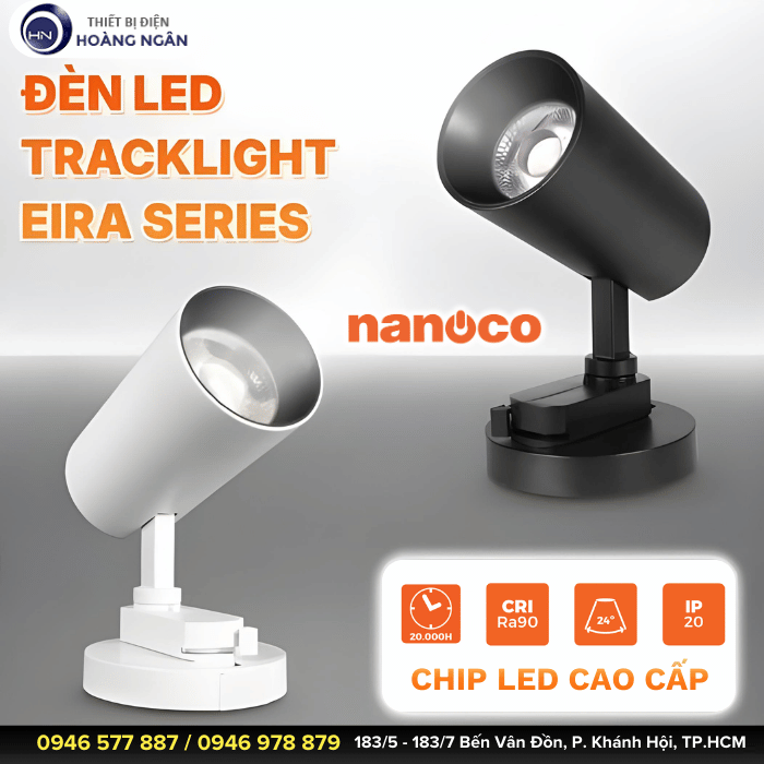 Đèn LED TRACK LIGHT T2 - EIRA Series Nanoco - Đèn Rọi Ray Cao Cấp