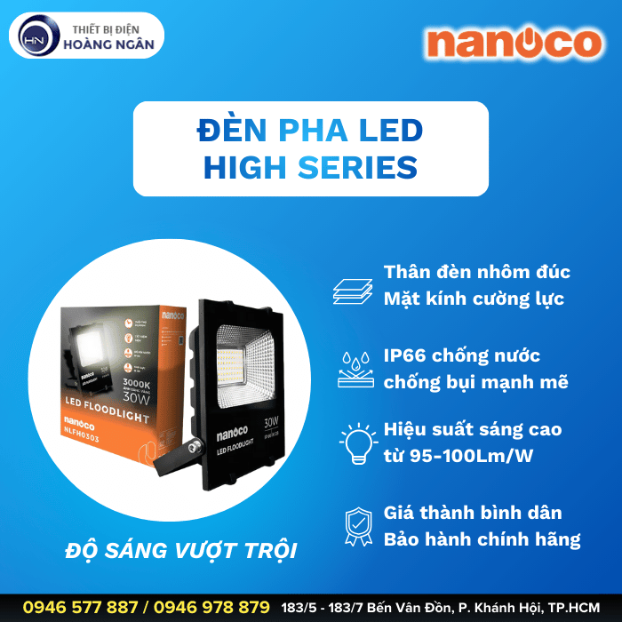 Đèn Pha LED Nanoco High Series