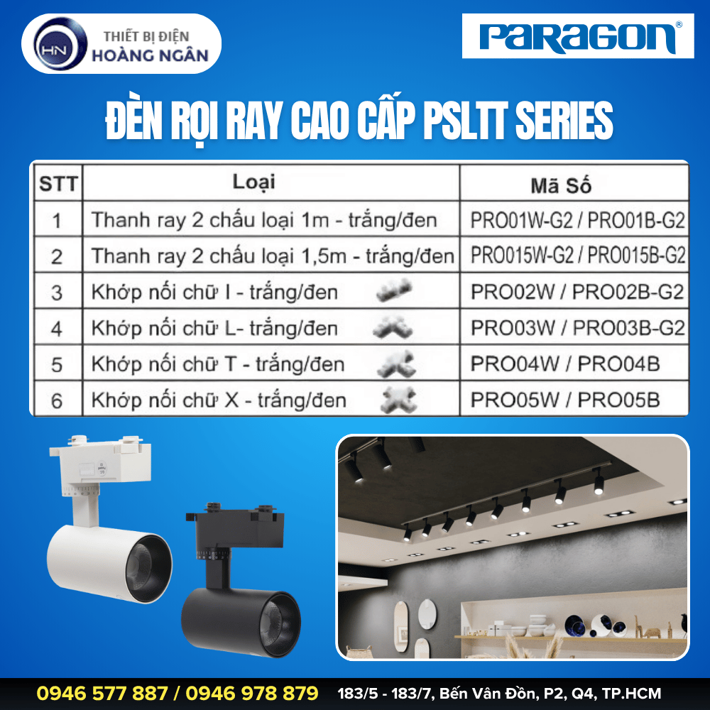 Đèn Rọi Ray Cao Cấp Paragon PSLTT Series