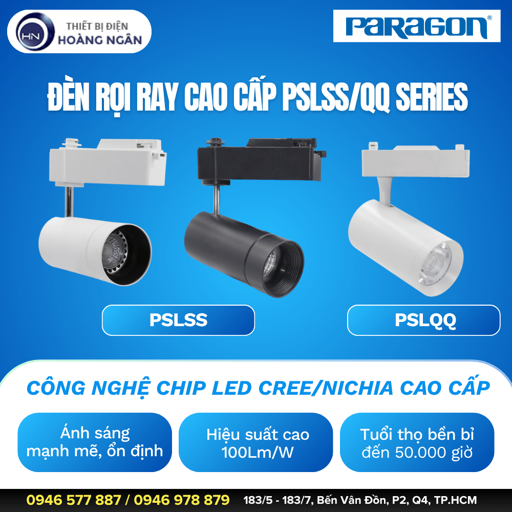 Đèn Rọi Ray Chiếu Điểm Paragon PSLSSQQ Series