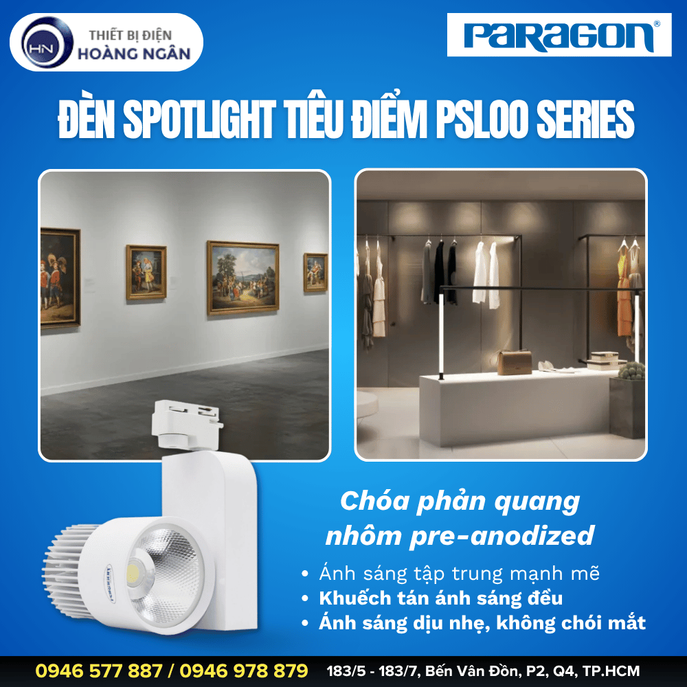 Đèn Spotlight Chiếu Điểm Paragon PSLOO Series