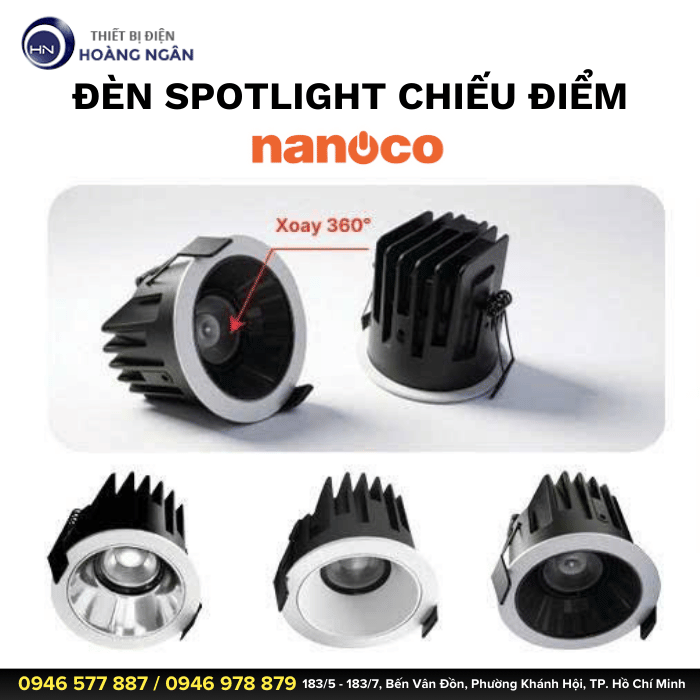 Đèn Spotlight Chiếu Điểm Điều Chỉnh Góc Chiếu 360° Nanoco NSP12WW366 - Mới 2025